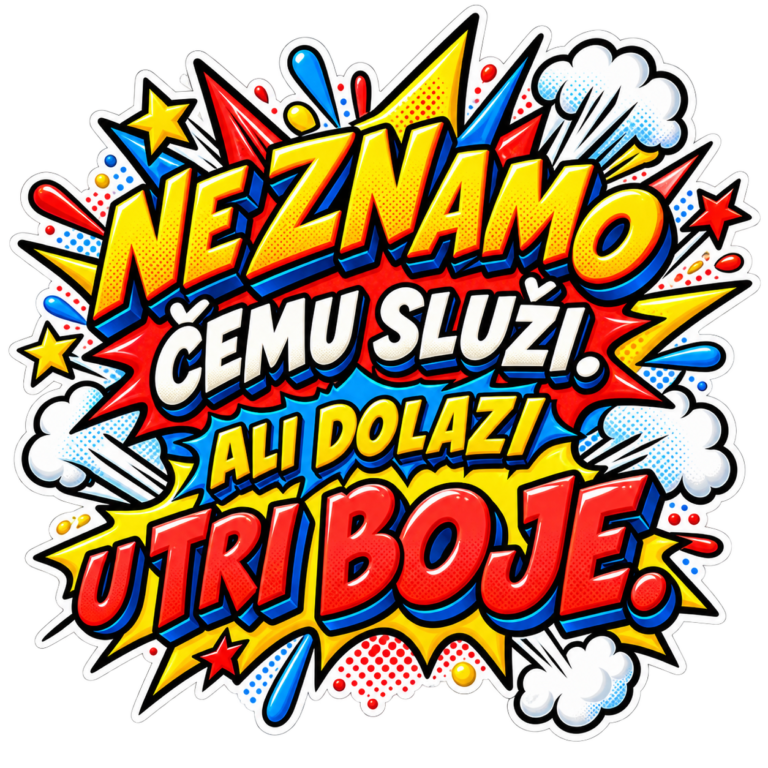 Ne znamo čemu služi. Ali dolazi u tri boje.